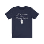 JUSTICE FOR GEORGE FLOYD T-SHIRT - V2