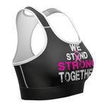 WE STAND STRONG TOGETHER SPORTS BRA (Gray)