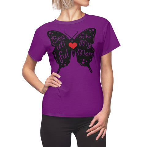 BEAUTIFUL LIKE MY MOM T-SHIRT (Purple / Black)