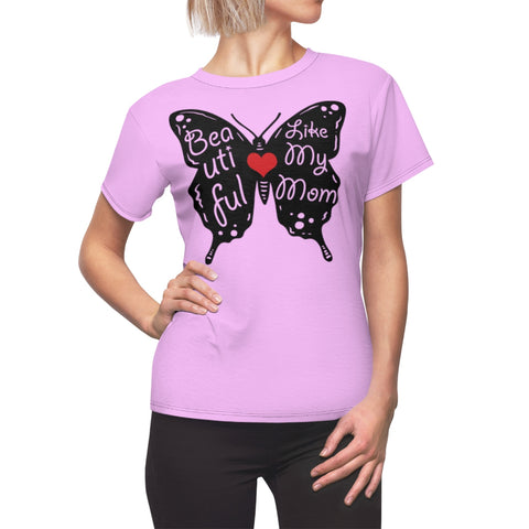 BEAUTIFUL LIKE MY MOM T-SHIRT (Soft Pink / Black)