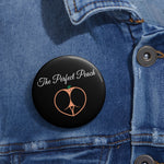 THE PERFECT PEACH BUTTON (Black)