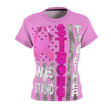 WE STAND STRONG TOGETHER T-SHIRT (Pink)