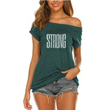 "Strong & Beautiful" Off the Shoulder Shirt