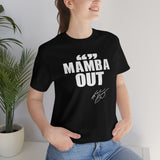 MAMBA OUT T-SHIRT