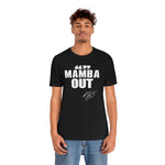 MAMBA OUT T-SHIRT