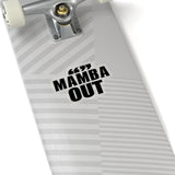 MAMBA OUT STICKER (Black)