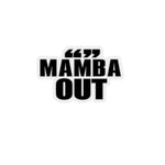MAMBA OUT STICKER (Black)