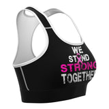 WE STAND STRONG TOGETHER SPORTS BRA (Black)