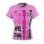 WE STAND STRONG TOGETHER T-SHIRT (Pink / Black Print)
