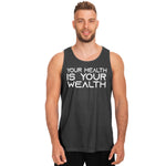 MEN'S YOUR HEALTH IS YOUR WEALTH TANK TOP (Gray)