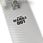 MAMBA OUT STICKER (Black)