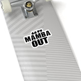 MAMBA OUT STICKER (Black)